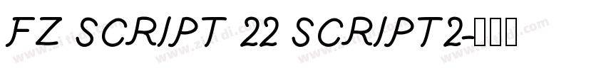 FZ SCRIPT 22 SCRIPT2字体转换